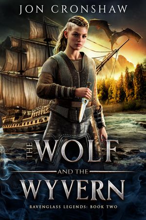The Wolf and the Wyvern