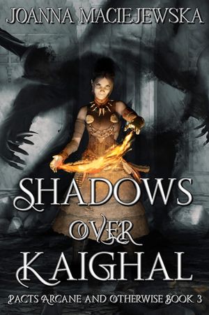 Shadows Over Kaighal