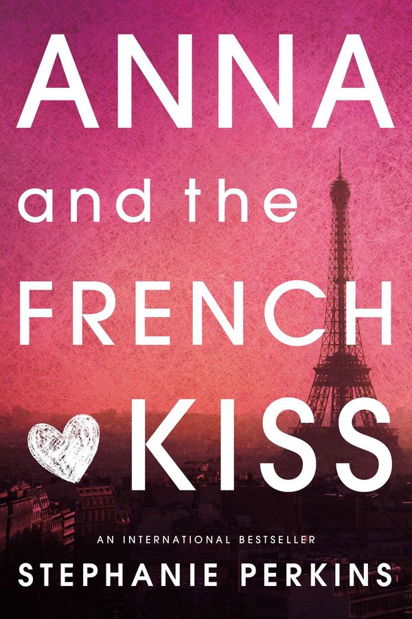 Anna and the French Kiss cover