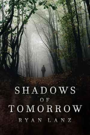 Shadows of Tomorrow