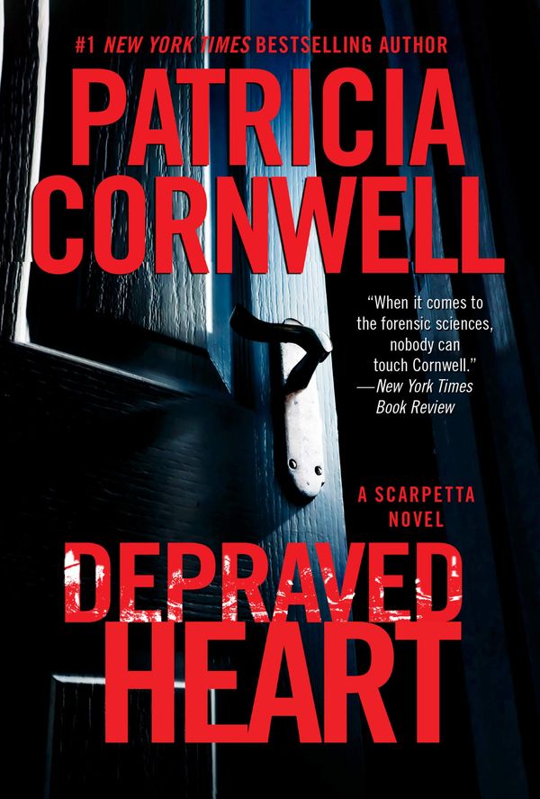 Depraved Heart: A Scarpetta Novel Book Cover