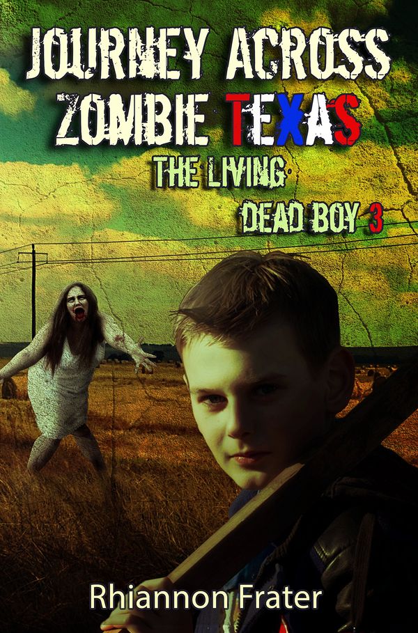 Journey Across Zombie Texas cover