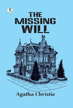 The Missing Will