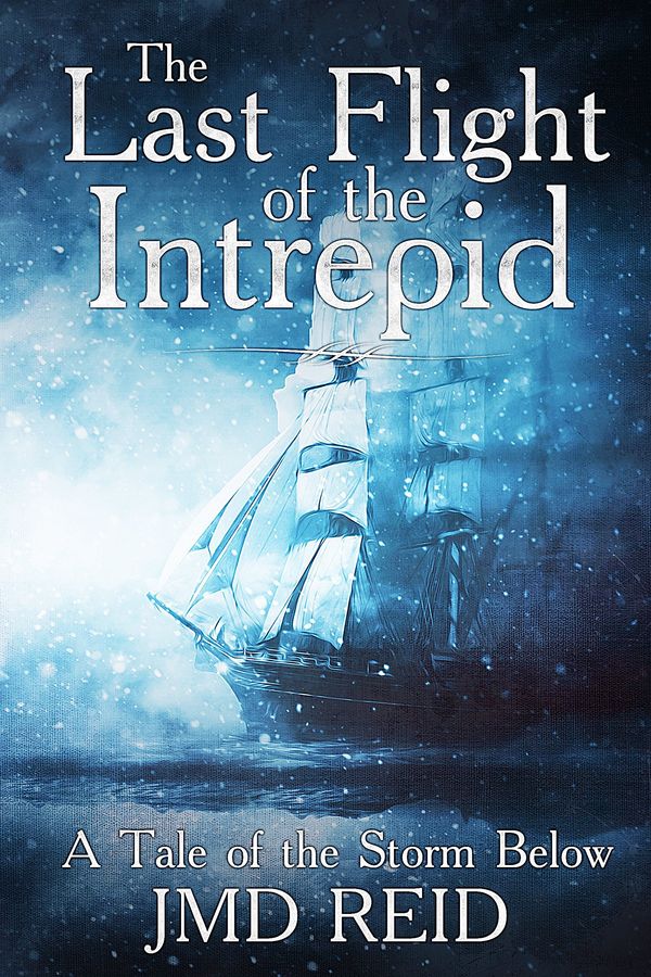 The Last Flight of the Intrepid cover