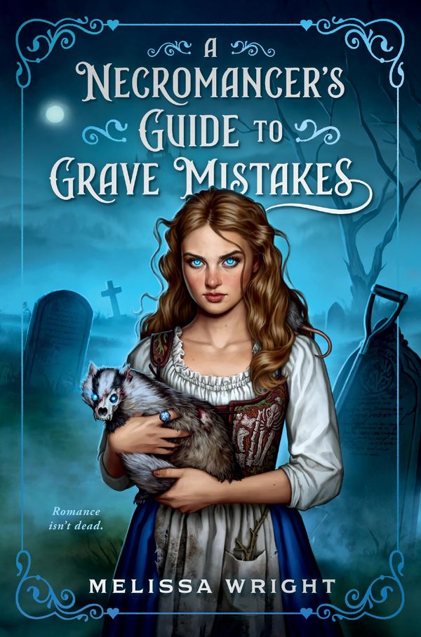 A Necromancer’s Guide to Grave Mistakes cover