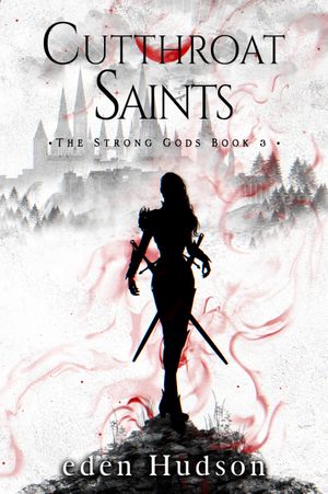 Cutthroat Saints
