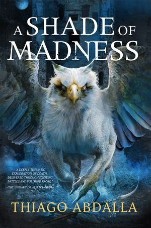 A Shade of Madness