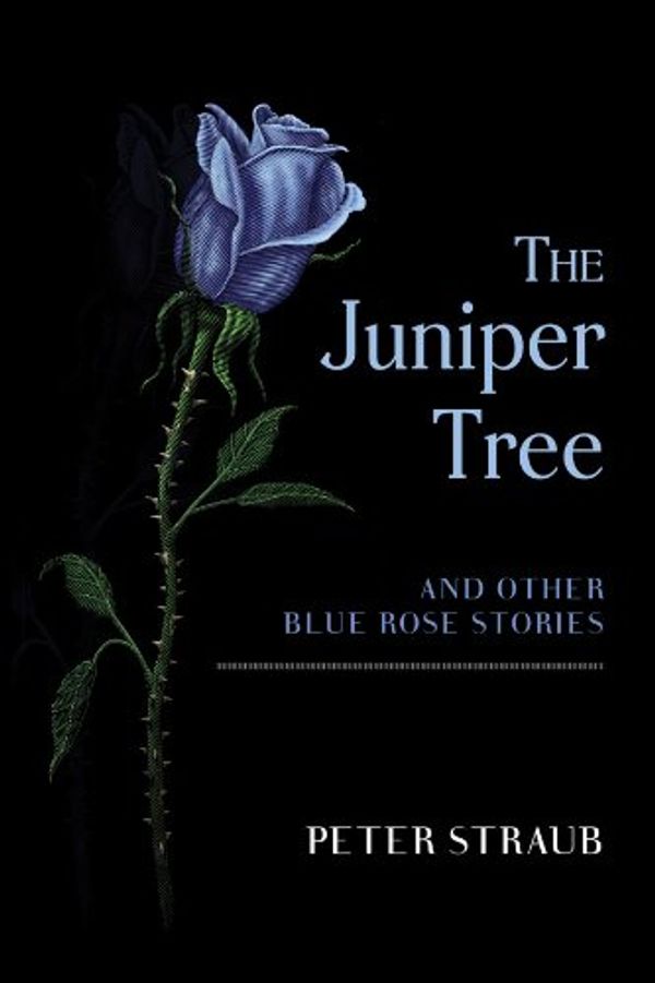 The Juniper Tree and Other Blue Rose Stories Book Cover