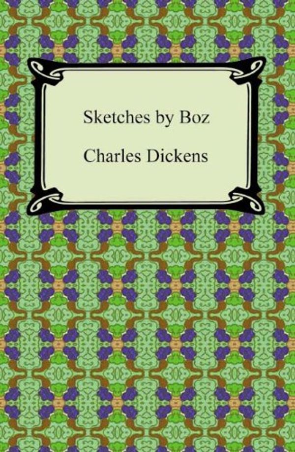 Sketches by Boz Book Cover