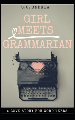 Girl Meets Grammarian