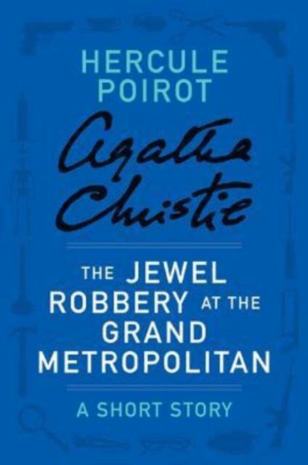 The Jewel Robbery at the Grand Metropolitan Book Cover