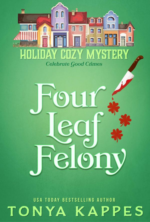 Four Leaf Felony cover