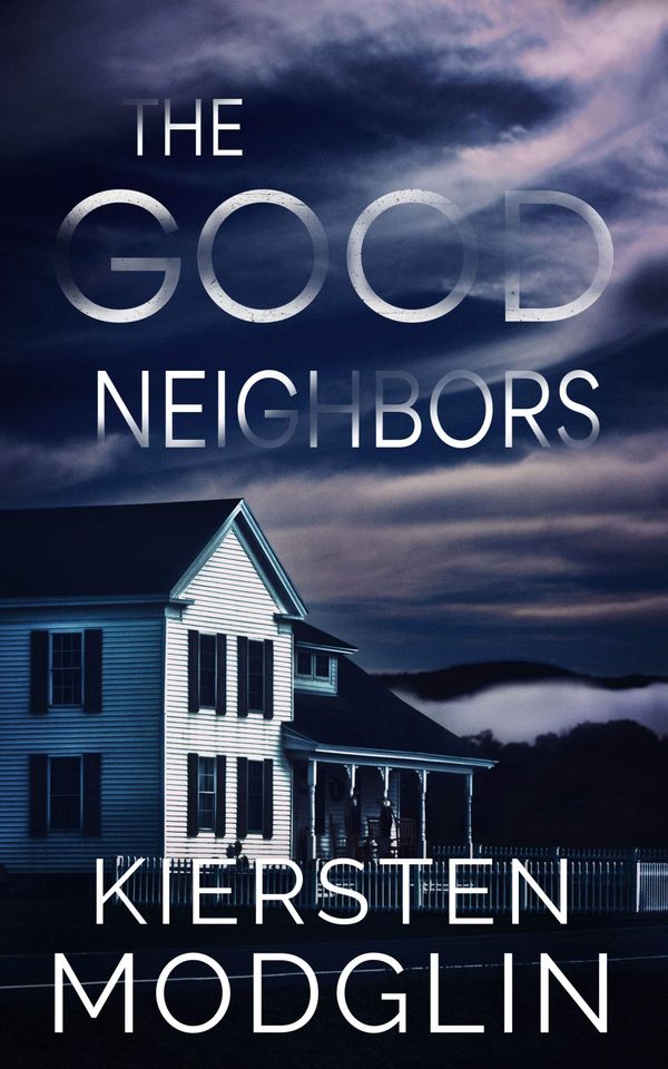 The Good Neighbors Book Cover