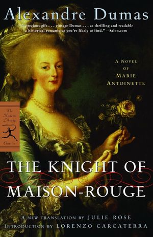 The Knight of Maison-Rouge of Marie Antoinette