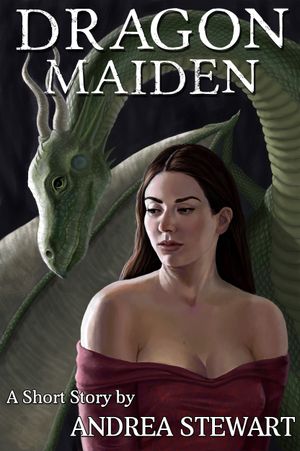Dragon Maiden: A Short Story