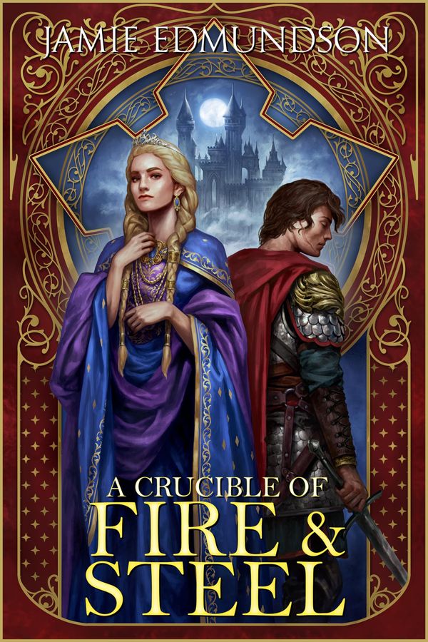 A Crucible of Fire and Steel Book Cover