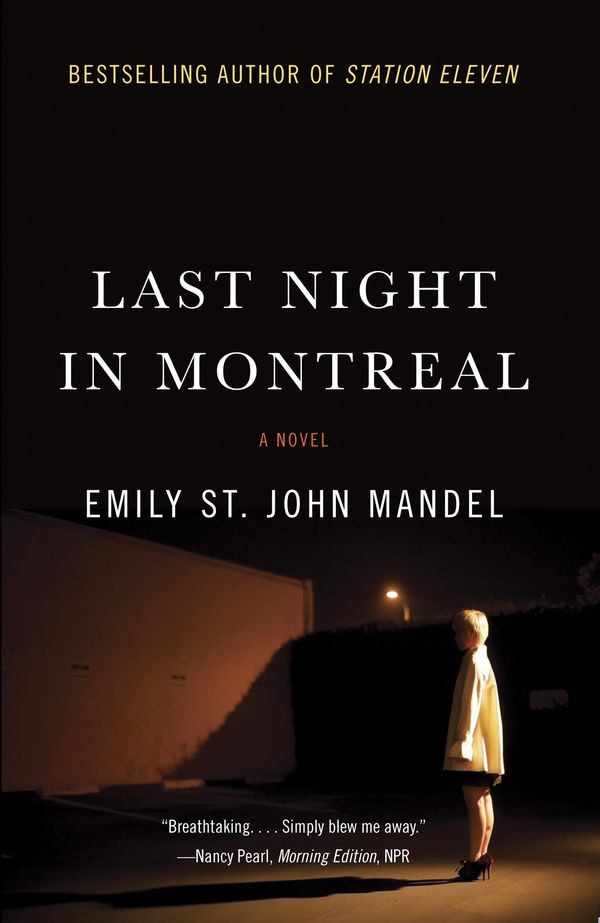 Last Night in Montreal Book Cover