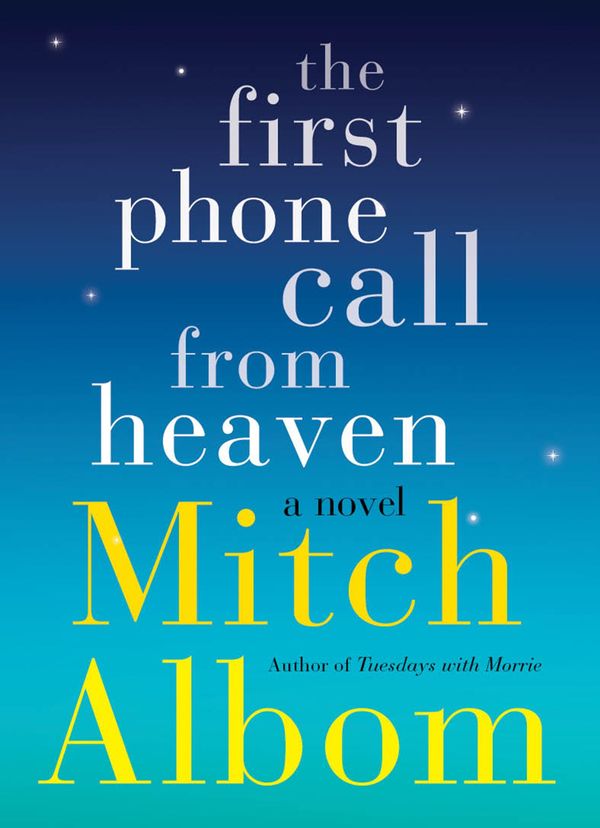 The First Phone Call From Heaven Book Cover