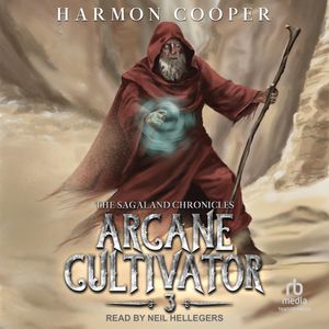 Arcane Cultivator Book 3