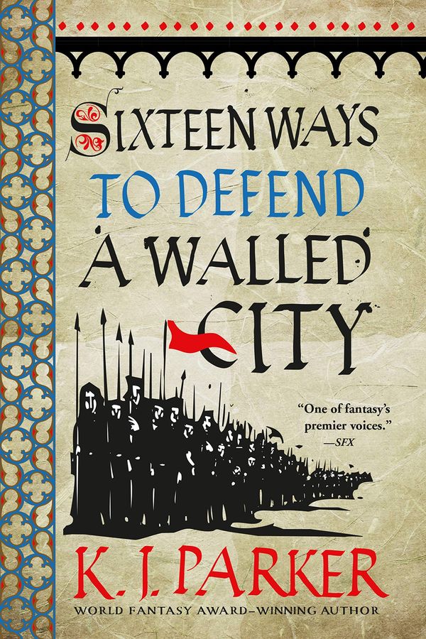 Sixteen Ways to Defend a Walled City Book Cover
