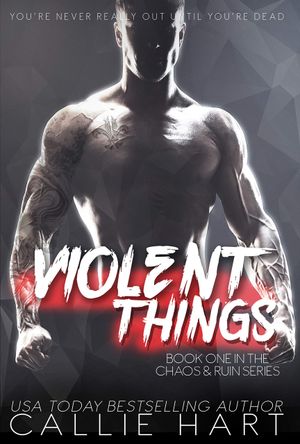 Violent Things
