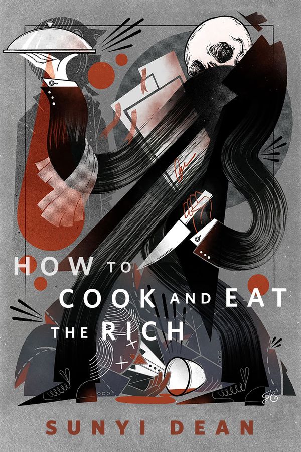 How To Cook and Eat the Rich Book Cover