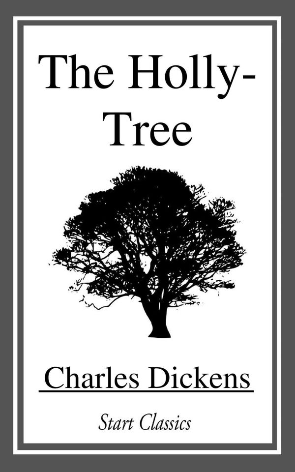 The Holly-Tree Book Cover