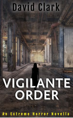 Vigilante Order