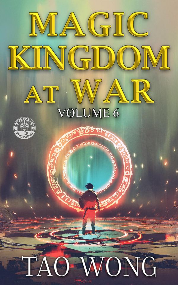 Magic Kingdom at War Volume 6 Book Cover
