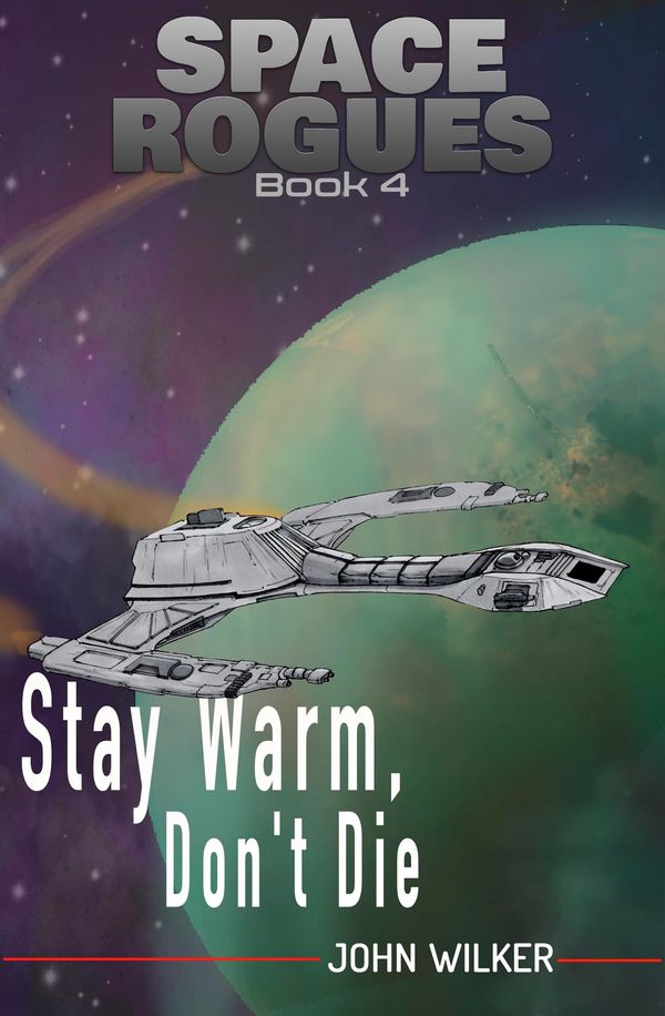 Stay Warm, Don't Die Book Cover