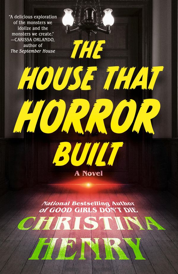 The House That Horror Built Book Cover