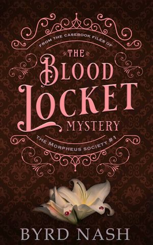 The Blood Locket Mystery