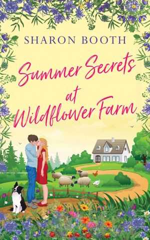Summer Secrets at Wildflower Farm