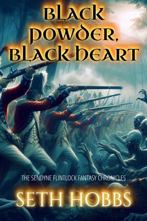 Black Powder, Black Heart