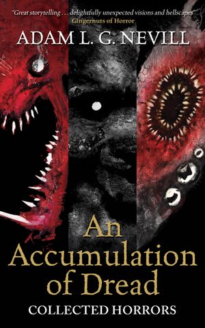 An Accumulation of Dread