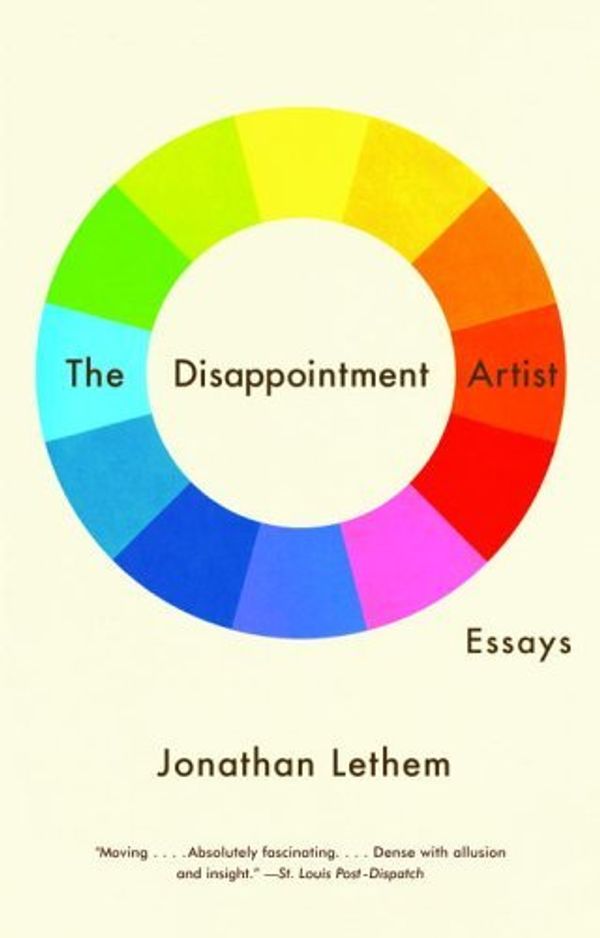 The Disappointment Artist: Essays Book Cover