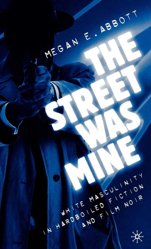 The Street Was Mine Book Cover