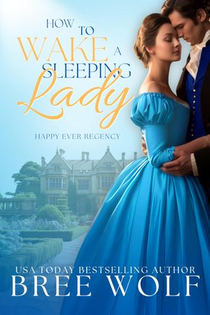 How To Wake A Sleeping Lady