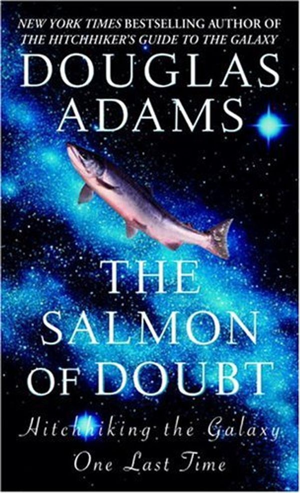 The Salmon of Doubt cover