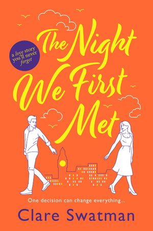 The Night We First Met