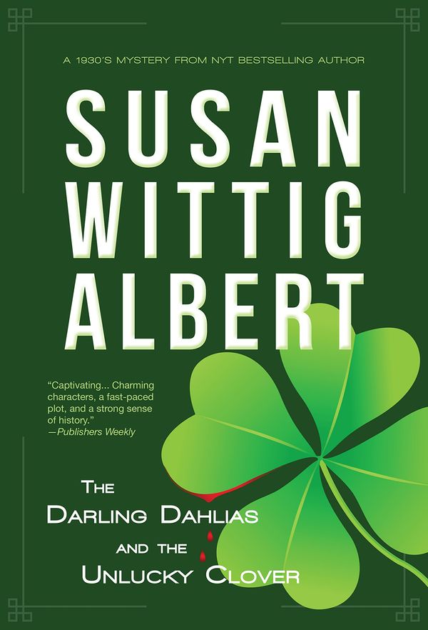The Darling Dahlias and the Unlucky Clover Book Cover