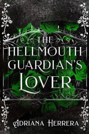 The Hellmouth Guardian's Lover