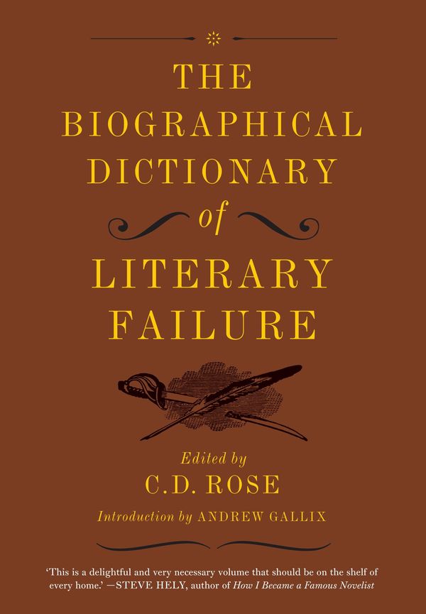 The Biographical Dictionary of Literary Failure Book Cover