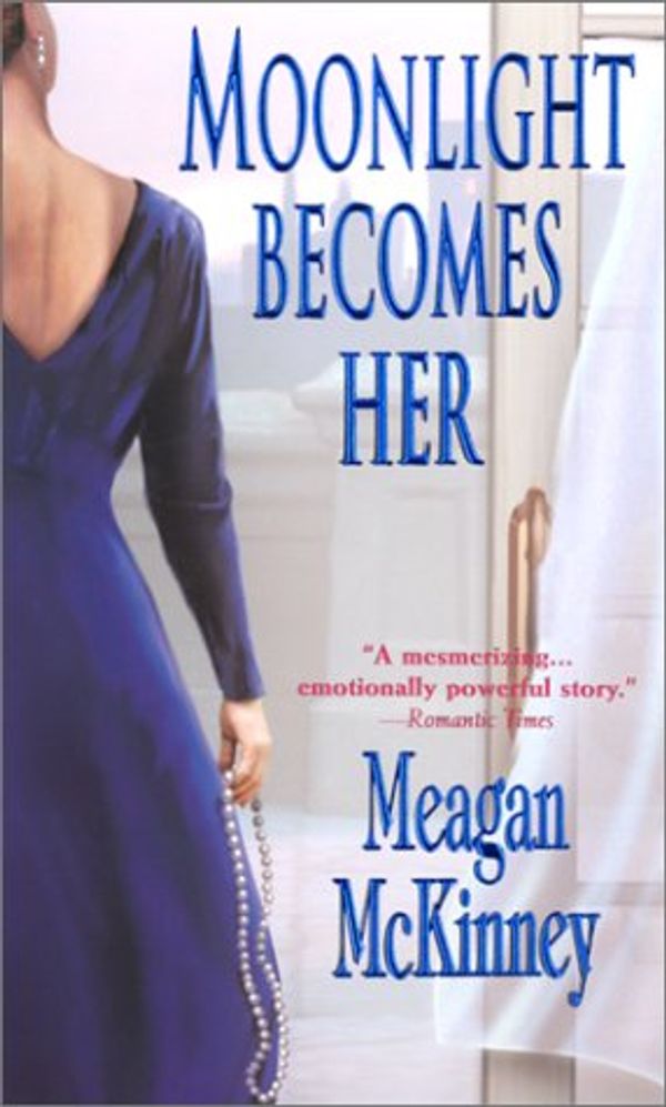 Moonlight Becomes Her Book Cover