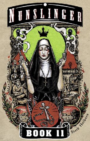 Nunslinger 11: Ninth-Hour at Noon
