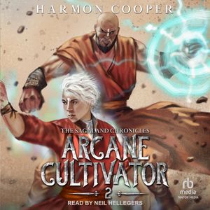 Arcane Cultivator Book 2