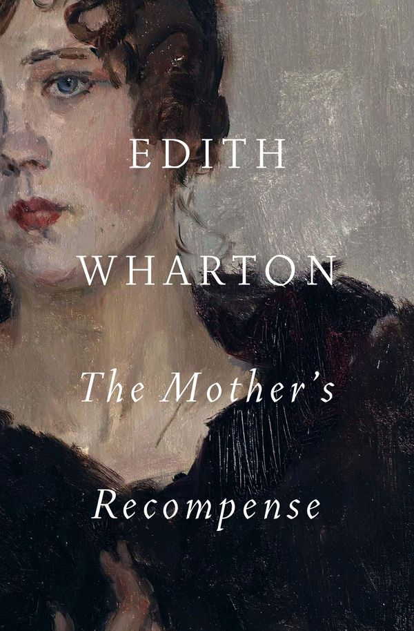 The Mother's Recompense Book Cover