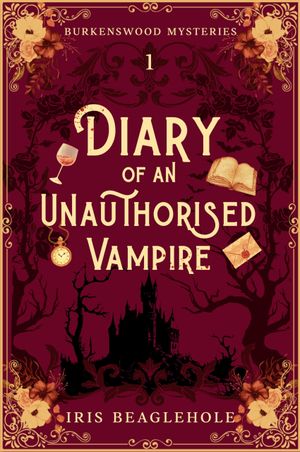 Diary of an Unauthorised Vampire
