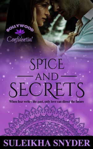 Spice and Secrets