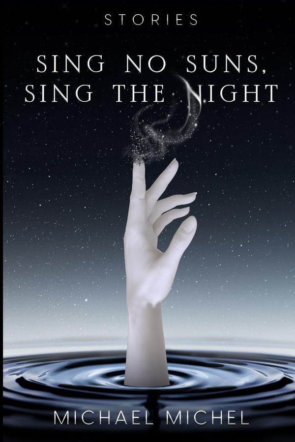 Sing No Suns, Sing The Night Book Cover